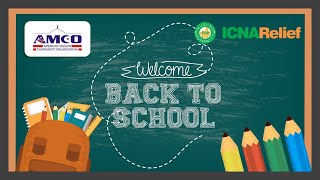 AMCO PARTNERS WITH ICNA RELIEF-   BACKPACK DISTRIBUTION AUGUST 2021