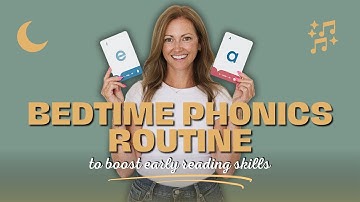 Bedtime Phonics Routine to Boost Early Reading Skills