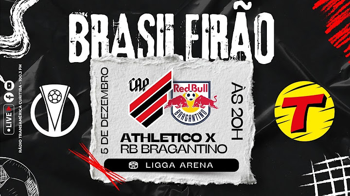 ATHLETICO X RB BRAGANTINO #AOVIVO CAMPEONATO BRASILEIRO SÉRIE A | TRANSAMÉRICA CURITIBA 05/12/2024