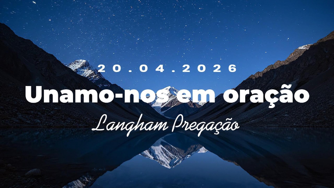 boletim de oração / 20 DE AVRIL DE 2026