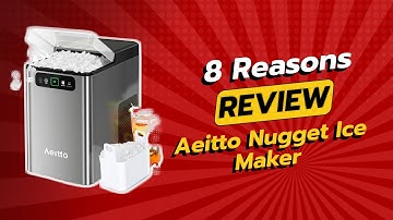 Aeitto Nugget Ice Maker Review: 8 Reasons Not To Buy 🧊🚫