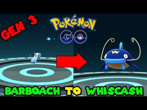 Evolving BARBOACH to WHISCASH (Pokemon GO Gen 3 Evolution) - YouTube