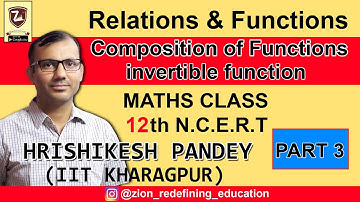 CLASS 12|CHAPTER 1|COMPOSITION OF FUNCTIONS|FOG|GOF|EXERCISE 1.3|SOLUTIONS|NCERT|MATHS|#ZION