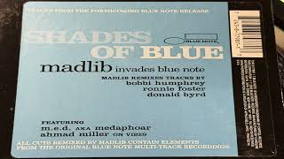 Madlib - Mystic Bounce - Blue Note 2003 Tracks From Shades Of Blue Madlib Invades Blue Note Hip Hop