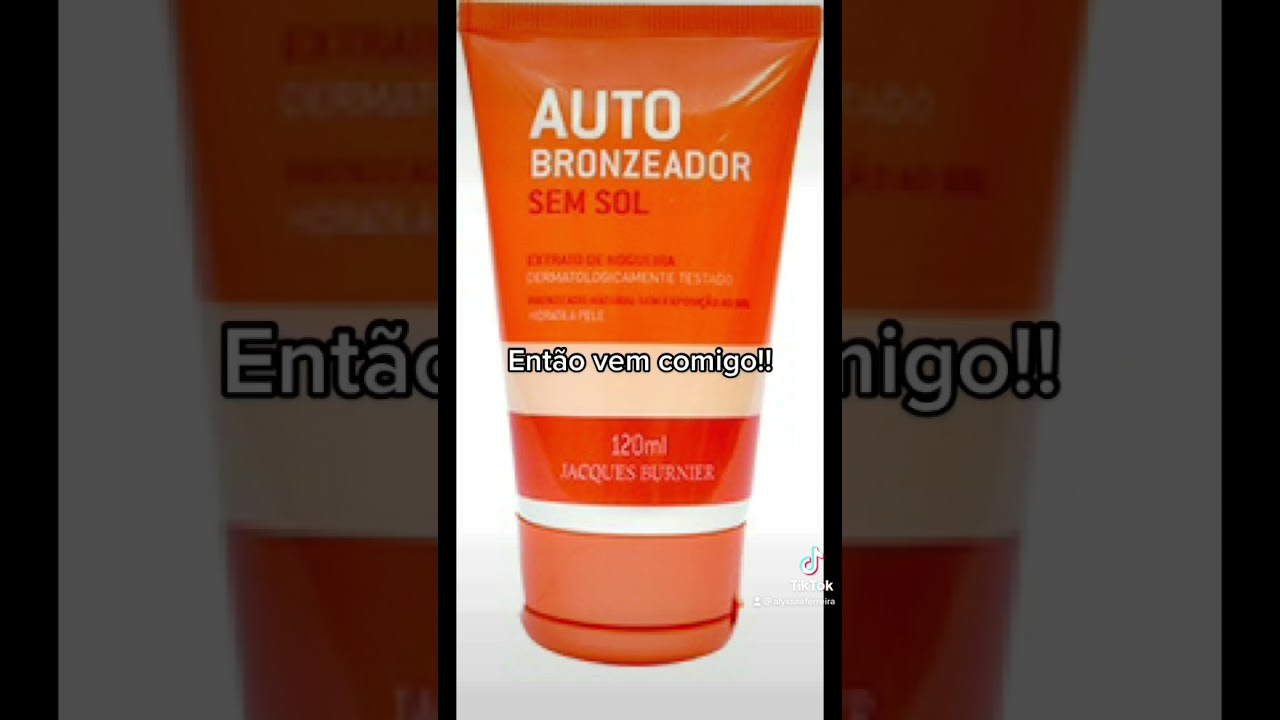 O melhor BRONZEADOR!! 🔥