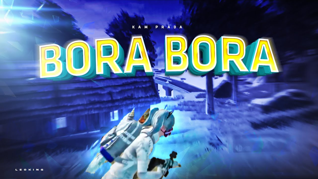 Bora Bora 🤑 | #BGMI #Edit by #Leoking💫 #777