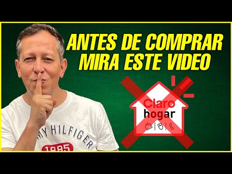 No compres Claro Hogar Sin Antes Ver Este Video