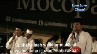 Subhanallah walkhamdulillah Kiai Kanjeng