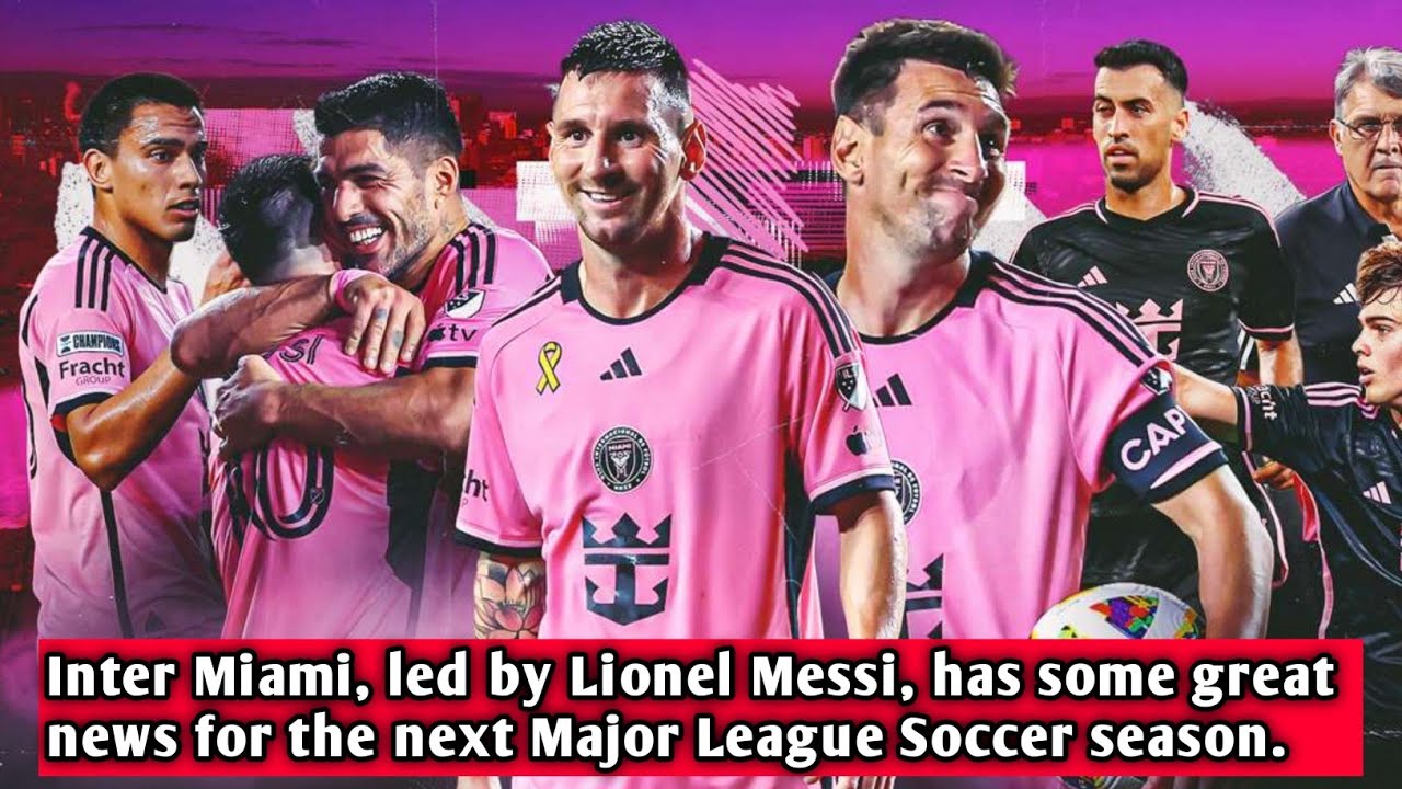 Inter Miami Led By Lionel Messi Has Some Great News For The Next inter-miami-led-by-lionel-messi-has-some-great-news-for-the-next