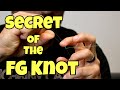 SECRET OF THE FG KNOT