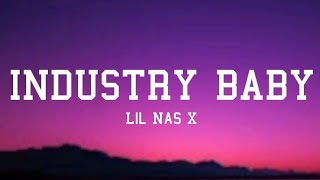 Lil Nas X - Industry Baby (Lyrics) Ft.Jack Harlow