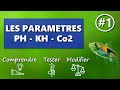 Les parametres en aquariophilie 1 ph  kh co2 aquariophilie by aquazen