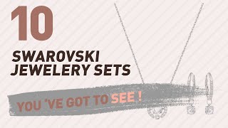 Swarovski Jewelery Sets Top 10 Collection // UK New & Popular 2017