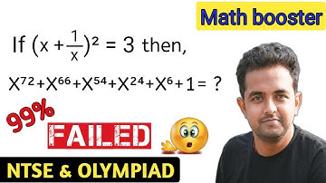 If (X+1/X)²=3 then x⁷²+x⁶⁶+x⁵⁴+x²⁴+x⁶+1 🙄| easy explanation in Hindi by Pradeep sir 👍|