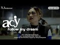 Acy  follow my dream official music