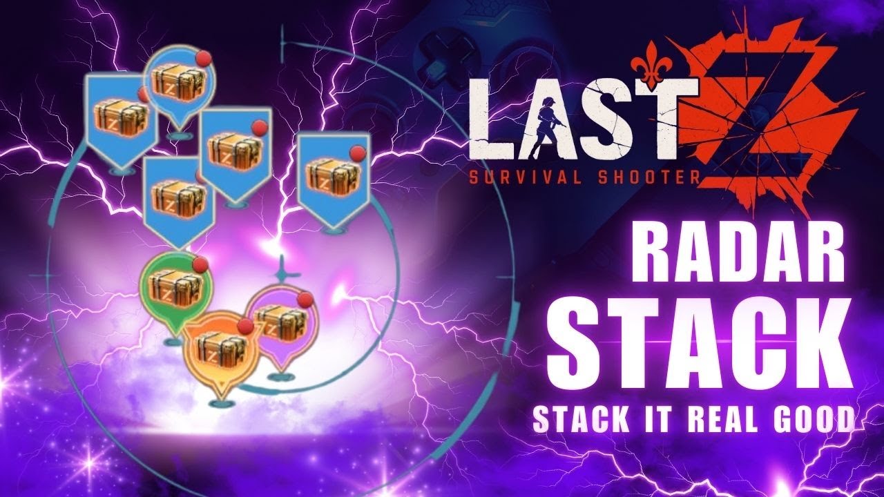 LAST Z: How To Stack Radar For Huge Rewards! - YouTube