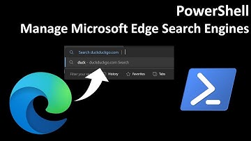 PowerShell: Manage Microsoft Edge Search Engines