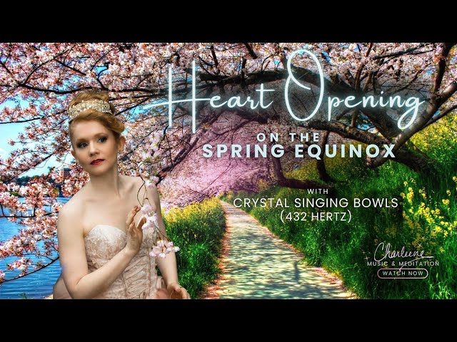 Spring Equinox Heart Opening artwork