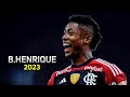 Bruno henrique 2023  flamengo  magic skills goals  assists 