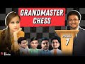 Grandmaster Chess Ep 07: Sopiko's Immortal against Sara Khadem | ft. Biswa, Vaibhav, Anirban