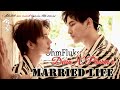 [ENG SUB] Dean x Pharm Married Life #คุณหนูขี้อายกับคุณชายเจ้าชู้​ #ohmfluke