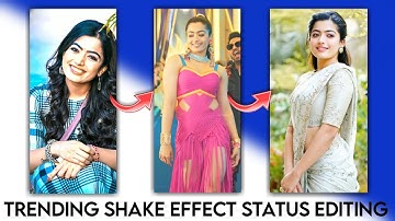 Alight motion Shake effect Editing New Effect Status Editing Trending WhatsApp Status Video Editing