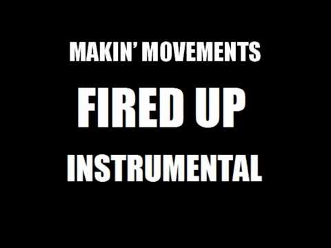 Fired Up Instrumental Fired Up Instrumental