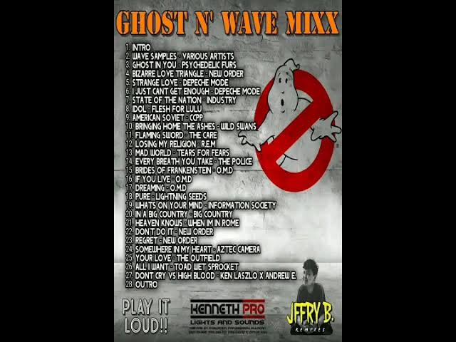 Ghost N Wave by dj jffry b