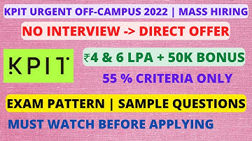 KPIT Off-Campus 2022 | No Interview | ₹4&6Lpa + 50K Bonus | Exam Pattern | Expected Questions
