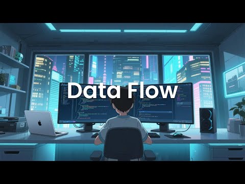 Data Flow Chillstep Coding Mix For Focused Builders
