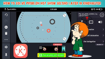 Not show Disply Second video layer in Kinemaster |How To Fix 100% [ guide tech naveed |urduhindi
