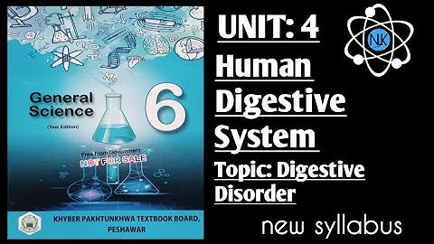 Science Class 6th|in Pashto|Ch#4|lecture#3| Kpk Textbook|Digestive Disorder