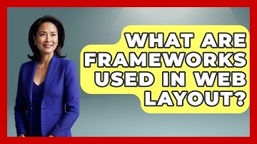 What Are Frameworks Used In Web Layout? - Graphic Design Nerd
