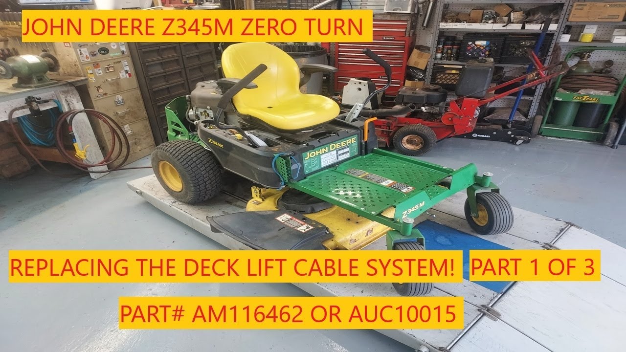 John Deere Z345M Zero Turn | Deck Lift Cable System Replacement! Part 1