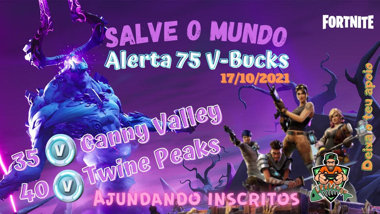 Fortnite|Salve o Mundo//Alerta 75 V-Bucks\\||17/10/2021||[Stream-Az ...