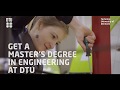 Get a masters degree in engineering at dtu