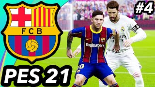 MY FIRST EL CLASICO - PES 2021 Barcelona Career Mode 4