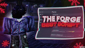 *OP* THE FORGE SCRIPT - NO KEY! | (AUTO FARM, ORE ESP, SKIPPER, AUTO FORGE, KILL AURA) | UPDATED!