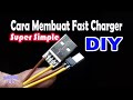 Cara membuat Fast charger ide kreatif DIY