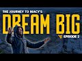 DREAM BIG: The Pride's Journey to Macy's Thanksgiving Day Parade | Episode 2