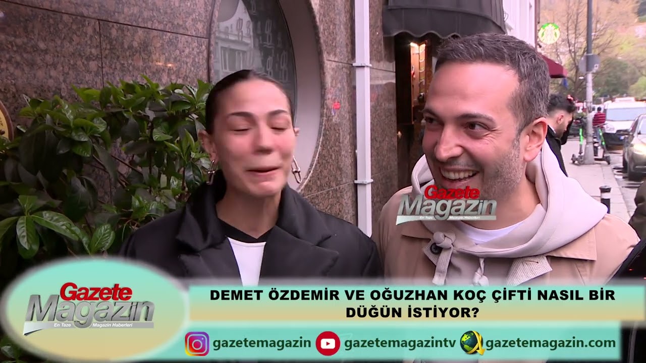 DEMET ÖZDEMİR VE OĞUZHAN KOÇ EVLİLİK PLANLARIYLA İLGİLİ KONUŞTU