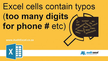 Find Excel cells with TOO many characters (phone numbers, IDs)
