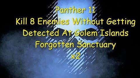 Ghost Recon Breakpoint : Panther Rank 11 : 8 Kills Undetected At Golem Island Forgotten Sanctuary x2