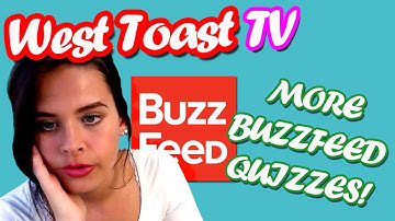 SAARA TAKES MORE BUZZFEED QUIZZES!