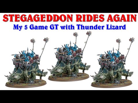 [3rd Edition] Stegageddon Rides Again! - 5 Game GT with Thunderlizard