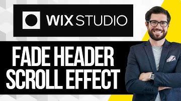 How to Create the Fade Header Scroll Effect in Wix Studio