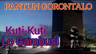 Kuti kuti lo gambusi remix pantun gorontalo