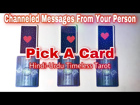 Channeled Messages from your person ️ Pick A Card ️ Hindi-Urdu ️ ...