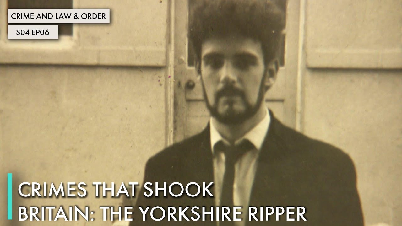 Nottinghamshire Ripper Crimes That Shook Britain: The Yorkshire Ripper - YouTube