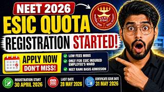 ESIC QUOTA REGISTRATION STARTED NEET 2026 🔥 | LOW CUTOFF | DETAILED EXPLAINATION |#neet2026 #esic
